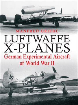 Cover image for Luftwaffe X-Planes