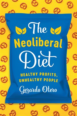 Cover image for The Neoliberal Diet