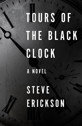 Cover image for Tours of the Black Clock