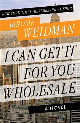 Cover image for I Can Get It for You Wholesale