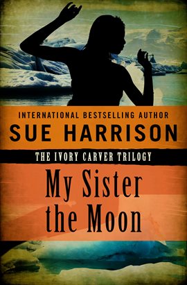 Cover image for My Sister the Moon