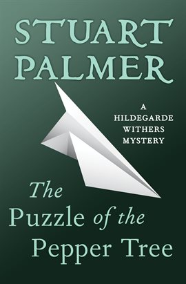 Cover image for The Puzzle of the Pepper Tree