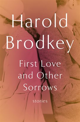 Cover image for First Love and Other Sorrows