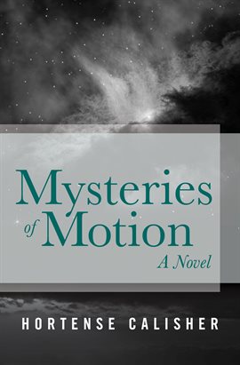 Cover image for Mysteries of Motion