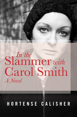 Cover image for In the Slammer with Carol Smith