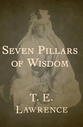 Cover image for Seven Pillars of Wisdom