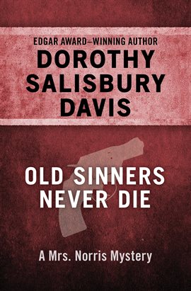 Cover image for Old Sinners Never Die