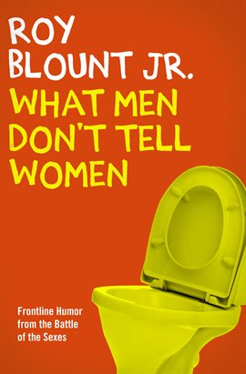 Cover image for What Men Don't Tell Women