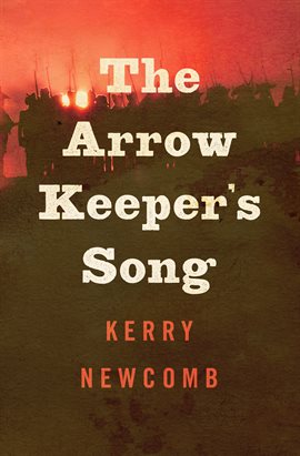 Cover image for The Arrow Keeper's Song