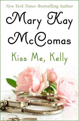 Imagen de portada para Kiss Me, Kelly