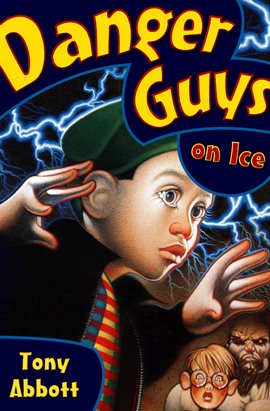 Imagen de portada para Danger Guys on Ice