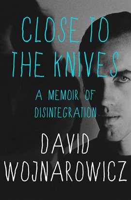 Cover image for Close to the Knives