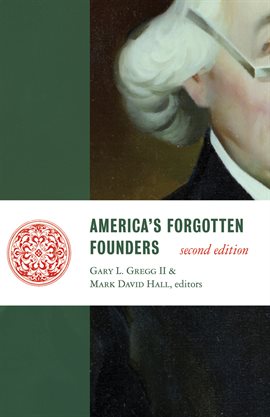 Cover image for America's Forgotten Founders