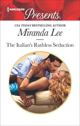 Cover image for The Italian's Ruthless Seduction