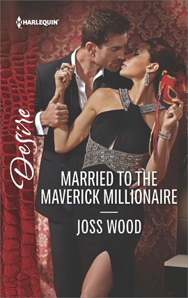 Cover image for Married to the Maverick Millionaire