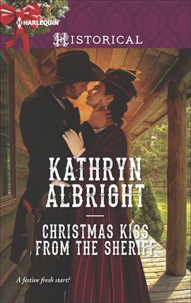 Cover image for Christmas Kiss From the Sheriff