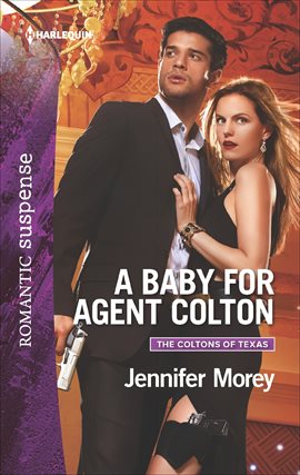 Cover image for A Baby for Agent Colton