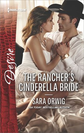Cover image for The Rancher's Cinderella Bride
