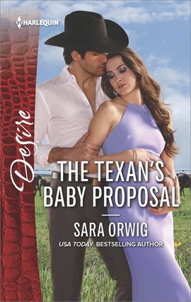 Cover image for The Texan's Baby Proposal