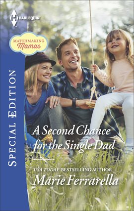 Imagen de portada para A Second Chance for the Single Dad