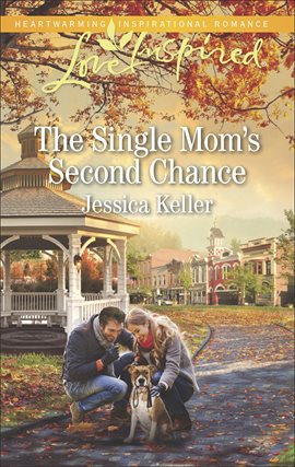 Imagen de portada para The Single Mom's Second Chance
