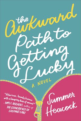 Cover image for The Awkward Path to Getting Lucky