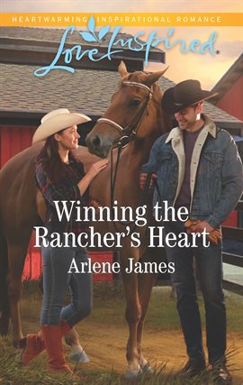 Cover image for Winning the Rancher's Heart