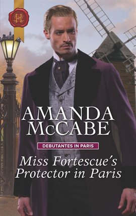 Cover image for Miss Fortescue's Protector in Paris