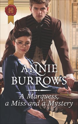 Cover image for A Marquess, a Miss and a Mystery