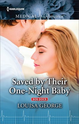 Cover image for Saved by Their One-Night Baby