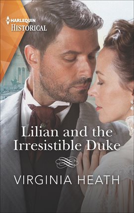Cover image for Lilian and the Irresistible Duke