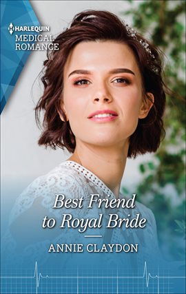 Cover image for Best Friend to Royal Bride