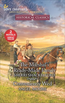 Cover image for The Marshal's Ready-Made Family and Conveniently Wed