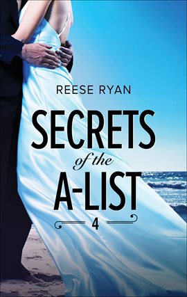 Cover image for Secrets of the A-List 4