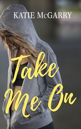 Cover image for Take Me On