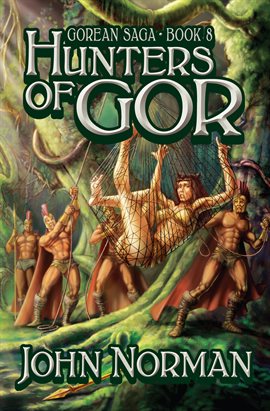 Cover image for Hunters of Gor