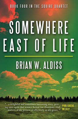Cover image for Somewhere East of Life