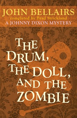 Cover image for The Drum, the Doll, and the Zombie