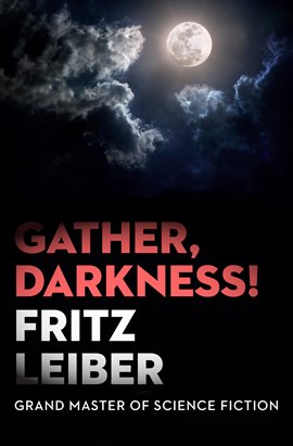Cover image for Gather, Darkness!