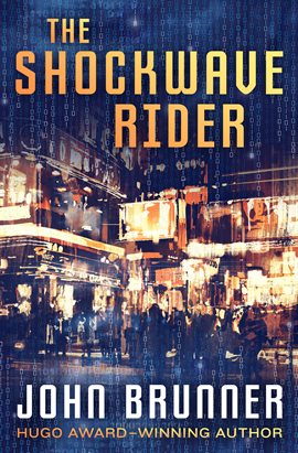 Cover image for The Shockwave Rider
