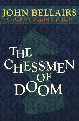 Cover image for The Chessmen of Doom