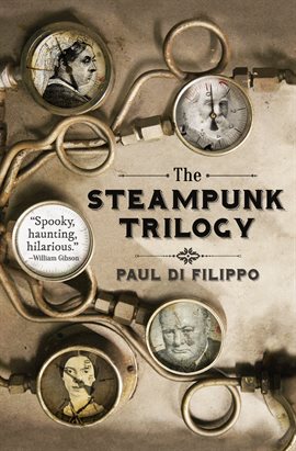 Cover image for The Steampunk Trilogy