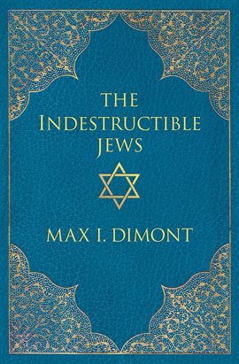 Cover image for The Indestructible Jews