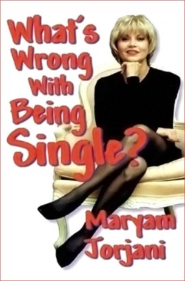 Cover image for What's Wrong with Being Single?