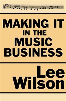 Cover image for Making It in the Music Business