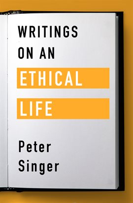 Cover image for Writings on an Ethical Life