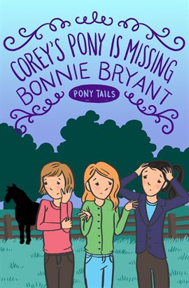 Cover image for Corey's Pony Is Missing