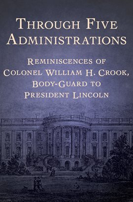 Umschlagbild für Through Five Administrations