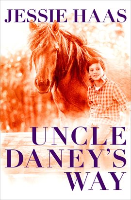 Cover image for Uncle Daney's Way