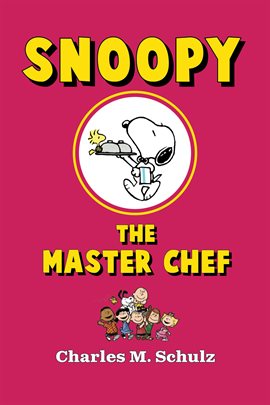 Imagen de portada para Snoopy the Master Chef
